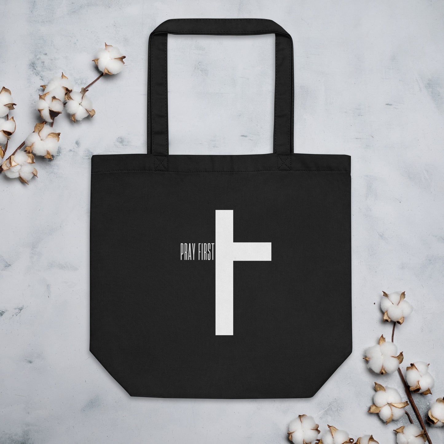 Pray First Eco Tote Bag