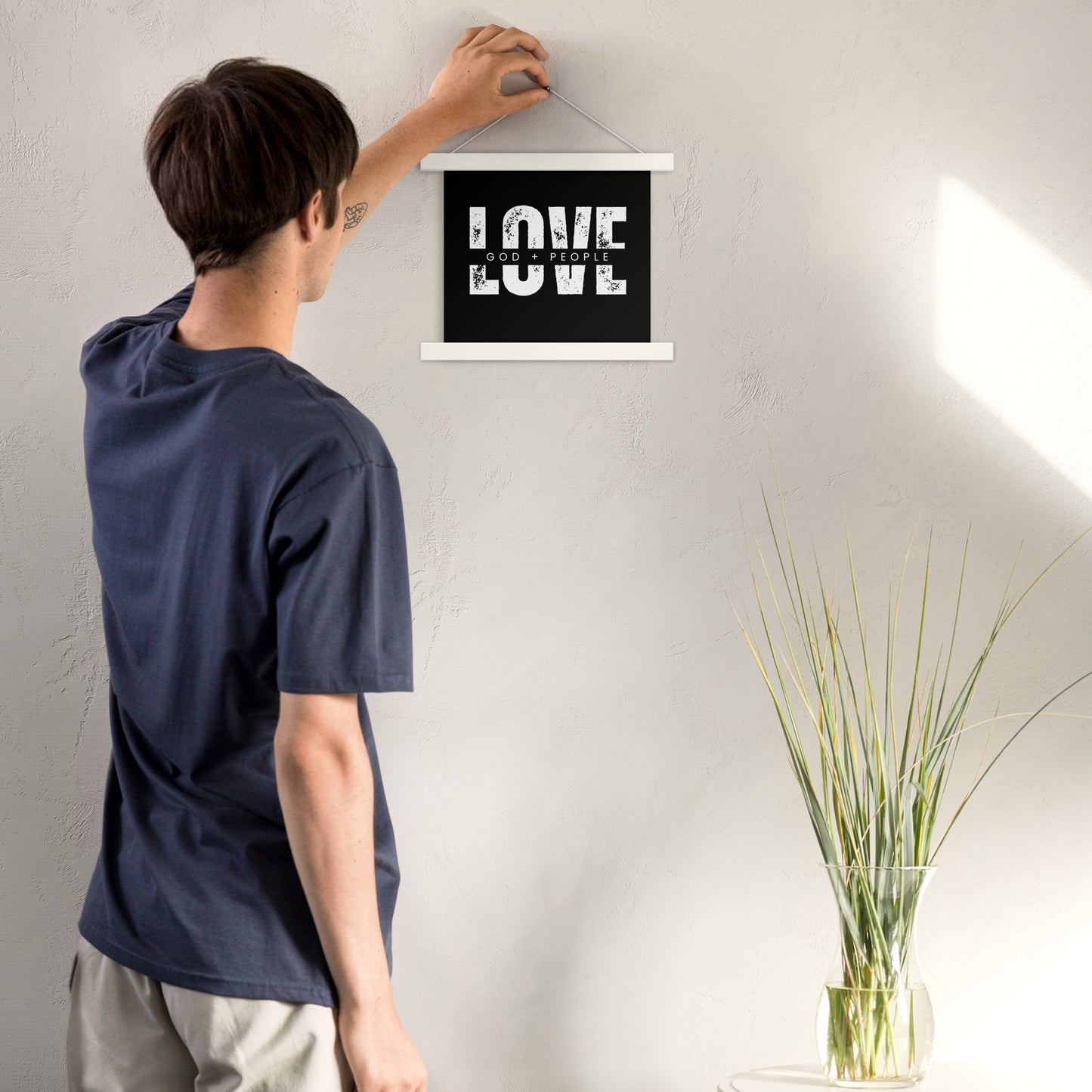 Love God + People Poster with hangers