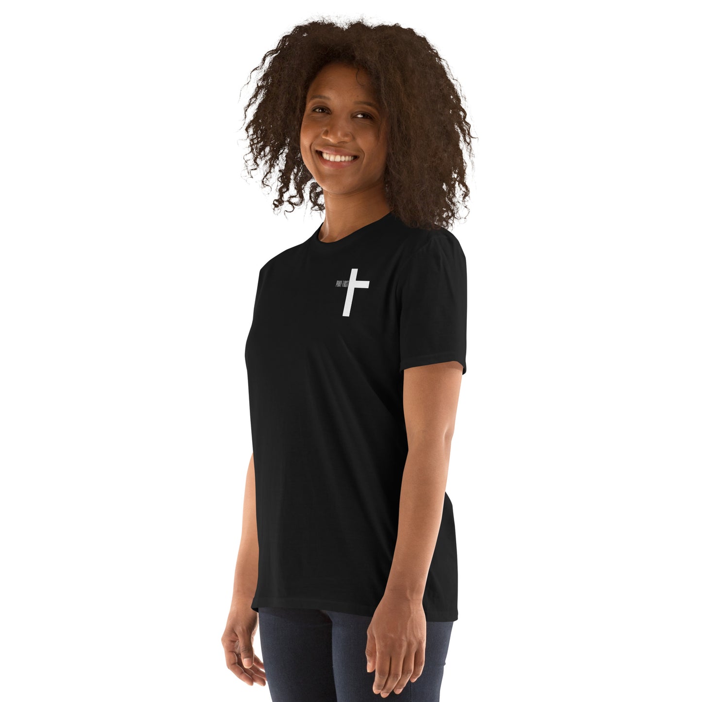 Pray First Short-Sleeve Unisex T-Shirt